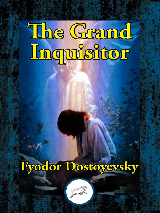 Title details for The Grand Inquisitor by Fyodor Dostoyevsky - Available